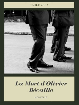 cover image of La Mort d'Olivier Bécaille
